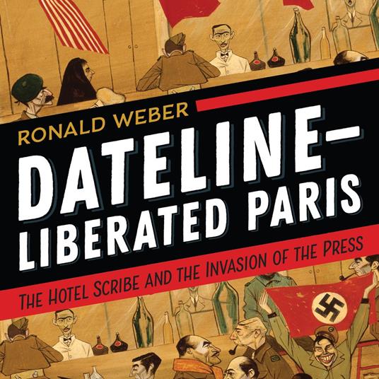 Dateline-Liberated Paris