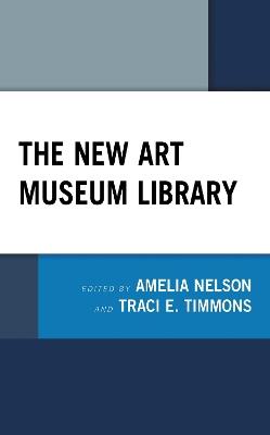 The New Art Museum Library - cover