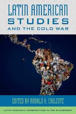 Latin American Studies and the Cold War - cover
