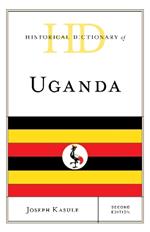 Historical Dictionary of Uganda