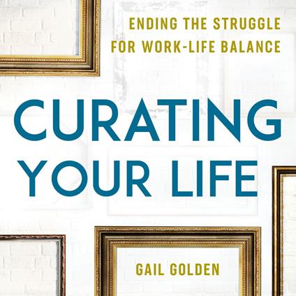 Curating Your Life