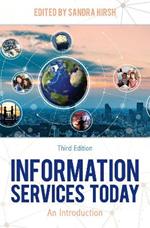 Information Services Today: An Introduction