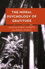 The Moral Psychology of Gratitude