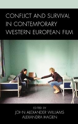 Conflict and Survival in Contemporary Western European Film - cover
