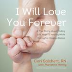 I Will Love You Forever