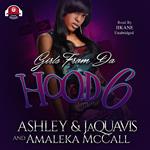 Girls from da Hood 6
