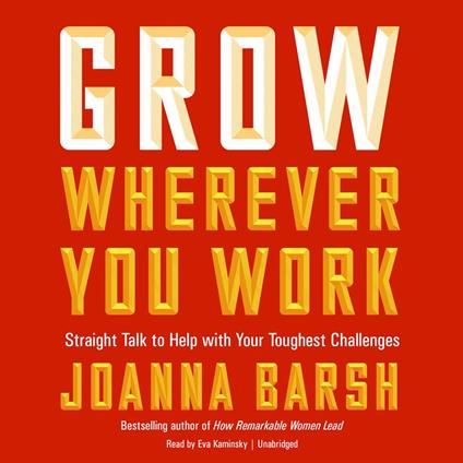 Grow Wherever You Work