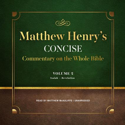 Matthew Henry’s Concise Commentary on the Whole Bible, Vol. 2