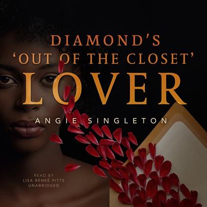 Diamond’s “Out of the Closet” Lover