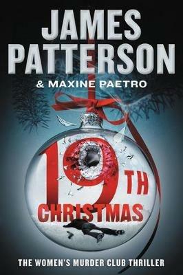 The 19th Christmas - James Patterson,Maxine Paetro - cover