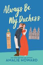 Always Be My Duchess