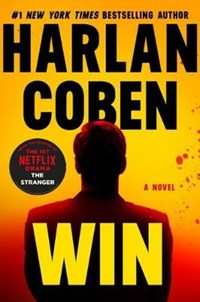 Win - Harlan Coben - Libro in lingua inglese - Grand Central Publishing 