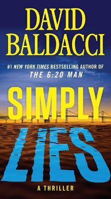 Simply Lies: A Psychological Thriller - David Baldacci - cover