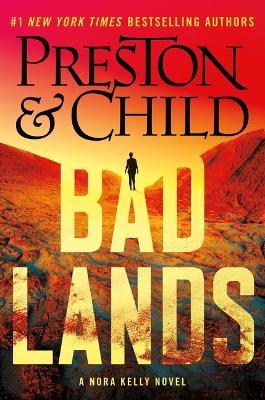 Badlands - Douglas Preston,Lincoln Child - cover