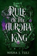 Rule of the Aurora King