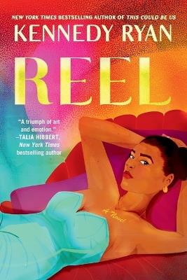 Reel - Kennedy Ryan - cover