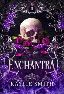 Enchantra - Kaylie Smith - cover