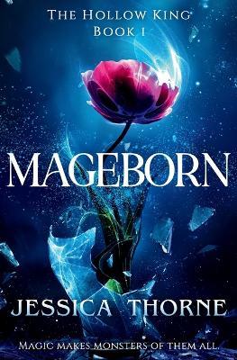 Mageborn - Jessica Thorne - cover