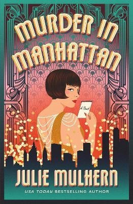 Murder in Manhattan - Julie Mulhern - cover