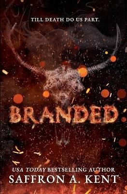 Branded - Saffron a Kent - cover