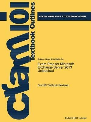 Exam Prep for Microsoft Exchange Server 2013 Unleashed - cover