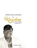 Affecting Change for the Kingdom of God