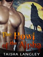 The Howl of the Alpha: The Howling Moon