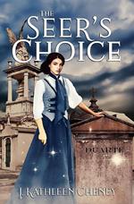 The Seer's Choice: A Novella of the Golden City