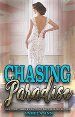 Chasing Paradise [Chasing Series]
