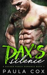 Dax's Silence: A Bad Boy MMA Fighter Romance