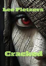 Cracked