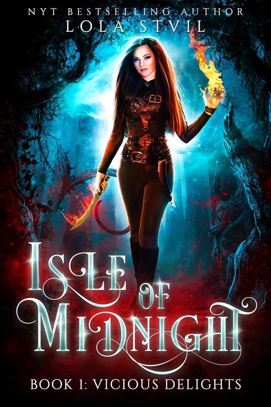 Isle Of Midnight: Vicious Delights (Isle Of Midnight Series, Book1) - Lola StVil - ebook