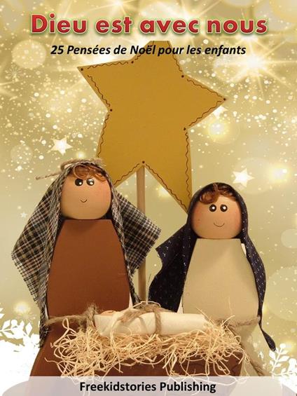 Dieu est avec noi - Freekidstories Publishing - ebook