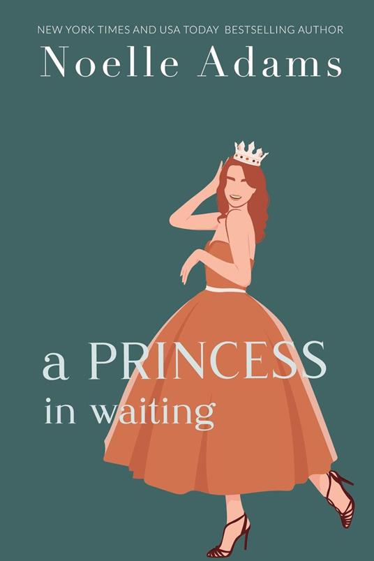 A Princess in Waiting