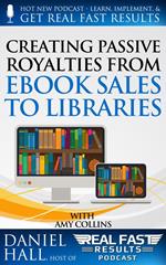 Creating Passive Royalties from eBook Sales to Libraries
