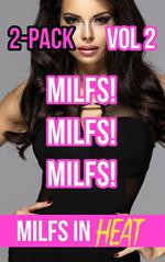 MILFS! MILFS! MILFS! 2-Pack Vol 2