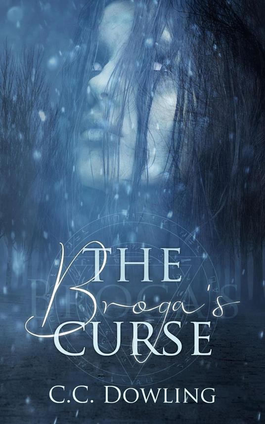 The Broga's Curse - C.C. Dowling - ebook