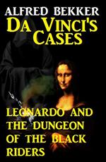 Leonardo and the Dungeon of the Black Riders