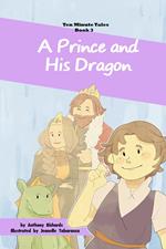 A Prince and His Dragon