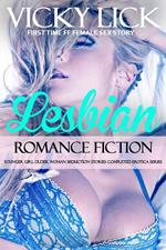 Lesbian Romance: Fiction Younger Girl Older Woman Seduction Stories Completed Erotica Series