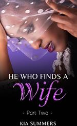 He Who Finds A Wife 2: Nylah’s Story