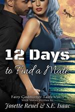12 Days to Find a Mate