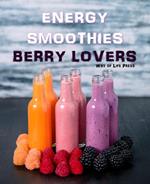 Energy Smoothies - Berry Lovers