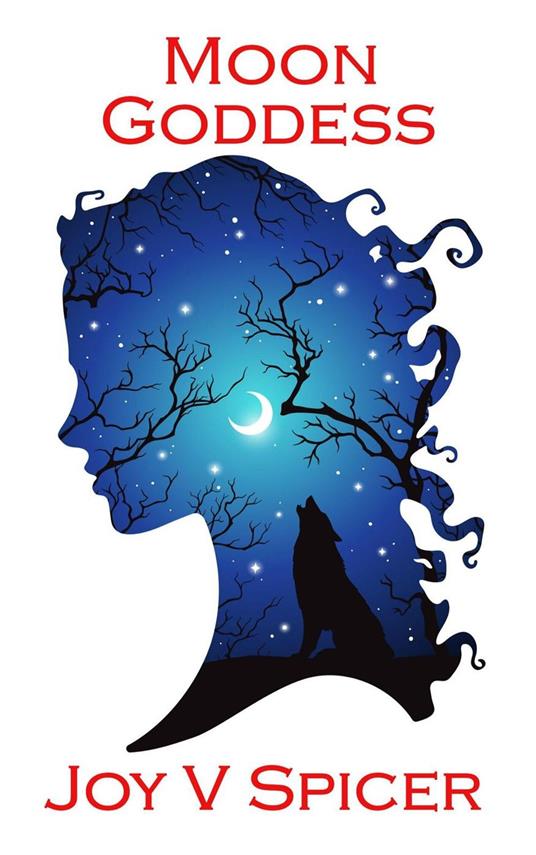 Moon Goddess - Joy V Spicer - ebook