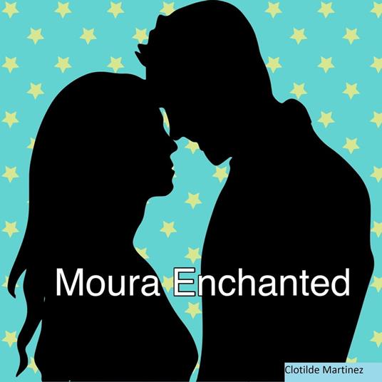 Moura Enchanted