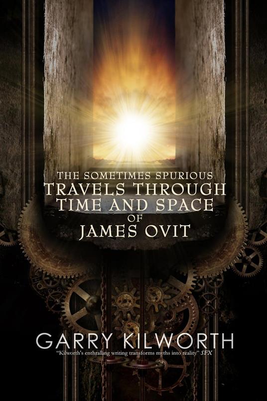 The Sometimes Spurious Travels Through Time and Space of James Ovit
