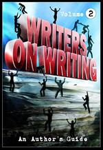 Writers on Writing Vol.2