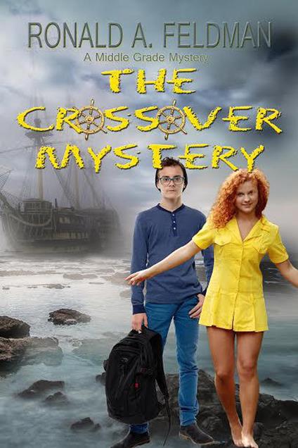 The Crossover Mystery - Ronald A. Feldman - ebook