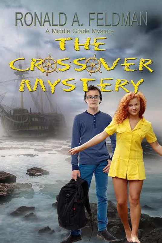 The Crossover Mystery - Ronald A. Feldman - ebook