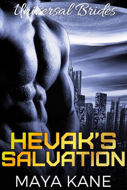 Hevak's Salvation